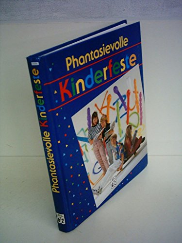 9783816698654: Inge Uffelmann: Phantasievolle Kinderfeste