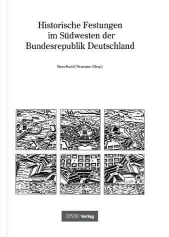 9783816741022: Historische Festungen im Sdwesten der Bundesrepublik Deutschland