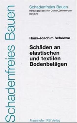 Stock image for Schden an elastischen und textilen Bodenbelgen for sale by medimops