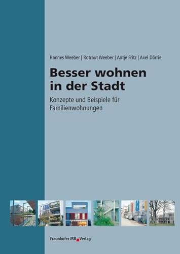 Stock image for Besser wohnen in der Stadt for sale by Thomas Emig