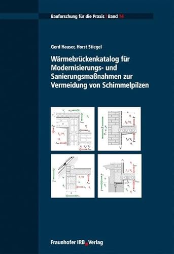 9783816769224: Wrmebrckenkatalog fr Modernisierungs- und Sanierungsmanahmen zur Vermeidung von Schimmelpilzen