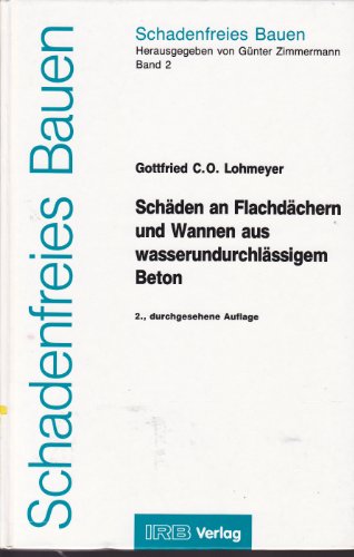 9783816773511: Schden an wasserundurchlssigen Wannen und Flachdchern aus Beton