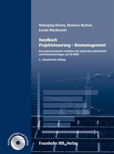 9783816775690: Handbuch Projektsteuerung - Baumanagement: Ein praxisorientierter Leitfaden mit zahlreichen Hilfsmitteln und Arbeitsunterlagen auf CD-ROM