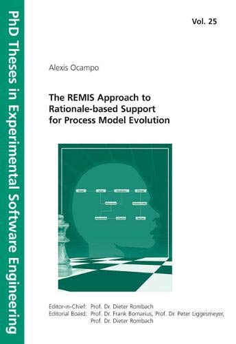 Stock image for The REMIS Approach to Rationale-based Support for Process Model Evolution for sale by Books From California