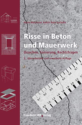 9783816782391: Risse in Beton und Mauerwerk.: Ursachen, Sanierung, Rechtsfragen.