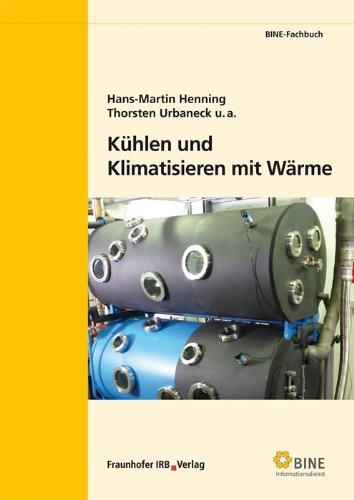 Stock image for Khlen und Klimatisieren mit Wrme for sale by medimops