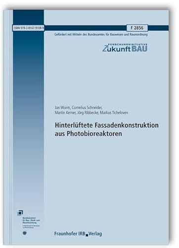 9783816791089: Hinterlftete Fassadenkonstruktion aus Photobioreaktoren. Abschlussbericht