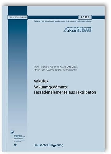 Beispielbild f�r vakutex. Vakuumged�mmte Fassadenelemente aus Textilbeton. Abschlussbericht zum Verkauf von Buchpark