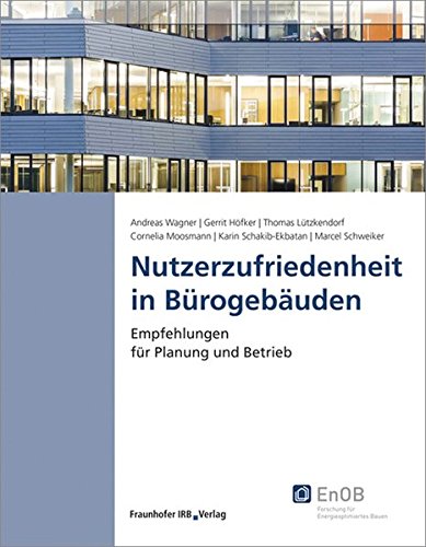 Imagen de archivo de Nutzerzufriedenheit in Brogebuden: Empfehlungen fr Planung und Betrieb a la venta por GF Books, Inc.