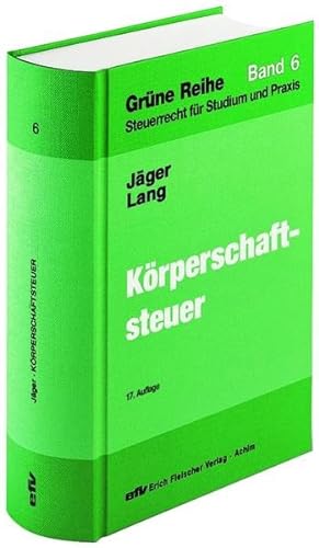 Stock image for Krperschaftsteuer (Gebundene Ausgabe) von Birgit Jger Friedbert Lang Deutsche Steuer-Gewerkschaft for sale by BUCHSERVICE / ANTIQUARIAT Lars Lutzer