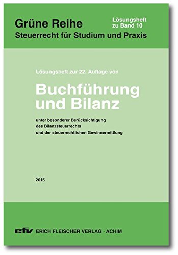 Stock image for Lsungsheft zur 22. Auflage 2014: Buchfhrung und Bilanz for sale by medimops