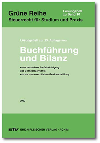Stock image for Buchfhrung und Bilanz. Lsungsheft zur 23. Auflage 2020 for sale by Revaluation Books