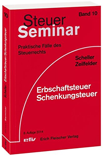 Stock image for Erbschaftsteuer/Schenkungsteuer : 68 praktische Flle des Steuerrechts for sale by Buchpark