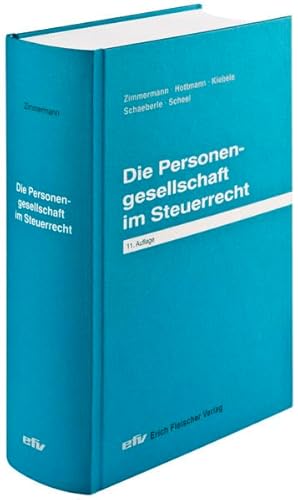 Beispielbild fr Die Personengesellschaft im Steuerrecht zum Verkauf von medimops