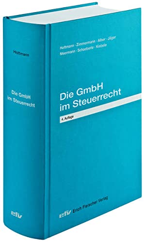 Stock image for Die GmbH im Steuerrecht for sale by GF Books, Inc.