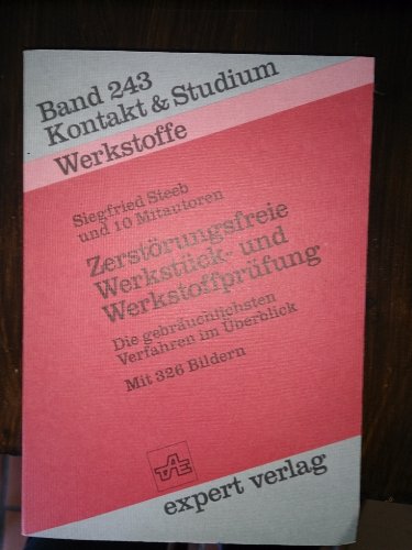 9783816902850: Zerstrungsfreie Werkstck- und Werkstoffprfung: die gebrichlichsten Verfahren im berblick