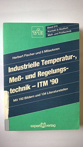 Beispielbild fr Industrielle Temperatur-, Mess- und Regelungstechnik IMT 90 zum Verkauf von medimops