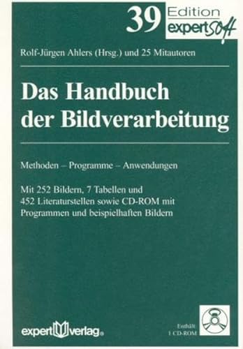 9783816906759: Das Handbuch der Bildverarbeitung. Methoden, Programme, Anwendungen.