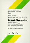 9783816916574: Export-Strategien : Auslandsmrkte systematisch erschliessen und erfolgreich bearbeiten