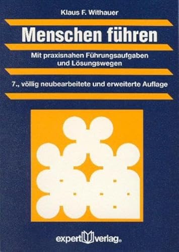 9783816917632: Menschen fhren: Mit praxisnahen Fhrungsaufgaben und Lsungswegen