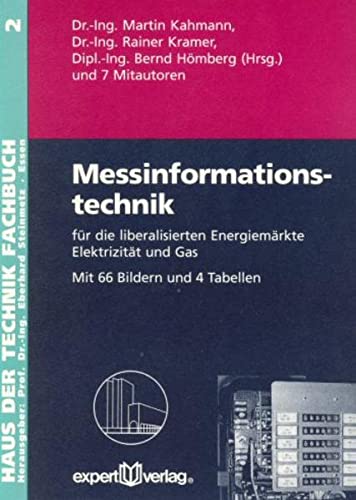 Stock image for Messinformationstechnik fr die liberalisierten Energiemrkte Elektrizitt und Gas for sale by Buchpark