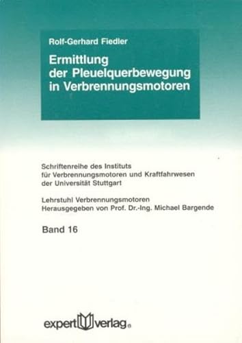 Stock image for Ermittlung der Pleuelquerbewegung in Verbrennungsmotoren for sale by Buchpark