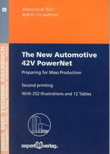 Imagen de archivo de The New Automotive 42V PowerNet: Preparing for Mass Production a la venta por Reuseabook