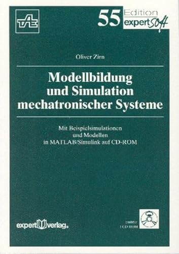 9783816921080: Modellbildung und Simulation mechatronischer Systeme.
