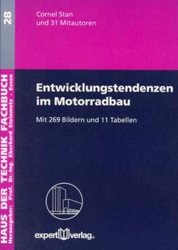 Entwicklungstendenzen im Motorradbau Band 28