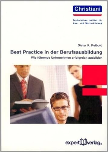 9783816924562: Best Practice in der Berufsausbildung