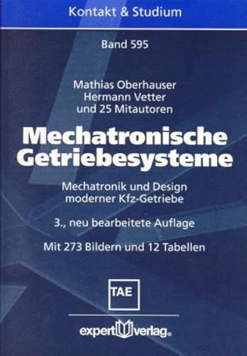 9783816924906: Mechatronische Getriebesysteme: Mechatronik und Design moderner Kfz-Getriebe