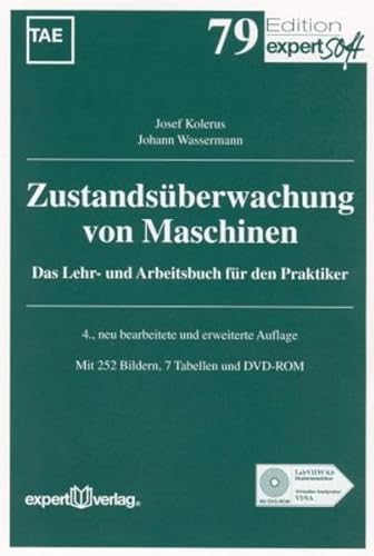9783816925972: Zustandsberwachung von Maschinen: Das Lehr- und Arbeitsbuch fr den Praktiker