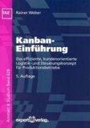 9783816926870: Kanban-Einfhrung: Das effiziente, kundenorientierte Logistik- und Steuerungskonzept fr Produktionsbetriebe