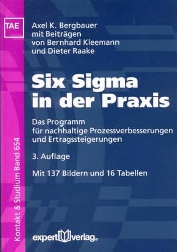 9783816928003: Six Sigma in der Praxis: Das Programm fr nachhaltige Prozessverbesserungen und Ertragssteigerungen