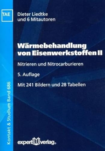 Beispielbild fr Wrmebehandlung von Eisenwerkstoffen II: Nitrieren und Nitrocarburieren zum Verkauf von medimops