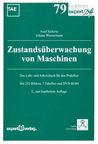 9783816930808: Zustandsberwachung von Maschinen: Das Lehr- und Arbeitsbuch fr den Praktiker