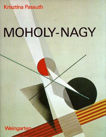 9783817020058: Moholy-Nagy