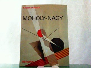 9783817020058: Moholy-Nagy