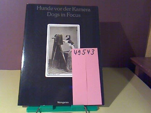 Beispielbild fr Hunde vor der Kamera. Dogs in Focus. 150 Jahre Photographie aus der Sammlung Uwe Scheid. Mit einer E zum Verkauf von medimops