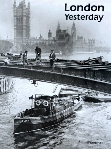 Stock image for London Yesterday. Leben in den 20er und 30er Jahren for sale by medimops