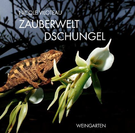 9783817025343: Zauberwelt Dschungel.