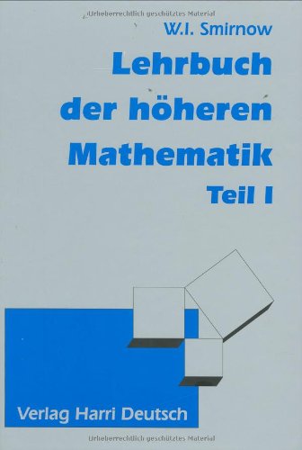 Stock image for Lehrbuch der hheren Mathematik, Bd.1: TEIL I for sale by medimops