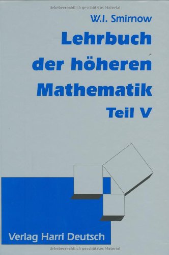 Beispielbild fr Lehrbuch der hheren Mathematik, Bd.5: TEIL V zum Verkauf von medimops