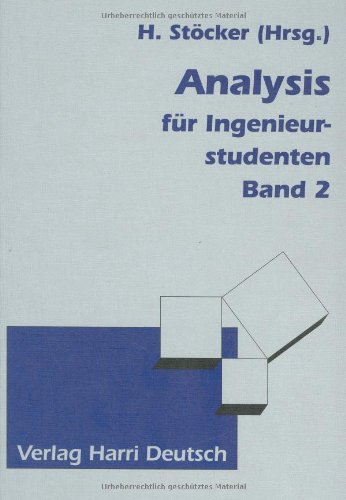 Beispielbild fr Mathematik - Der Grundkurs: Analysis fr Ingenieurstudenten, 2 Bde., Bd.2: Mit 177 Aufgaben und Lsungen zum Verkauf von medimops