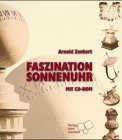 Faszination Sonnenuhr [Perfect Paperback] - Zenkert, Arnold