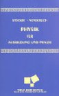 Beispielbild fr Physik für Ausbildung und Praxis von St cker, Horst; Wunderlich, Berthold zum Verkauf von Nietzsche-Buchhandlung OHG