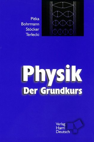9783817116430: Physik. Der Grundkurs.