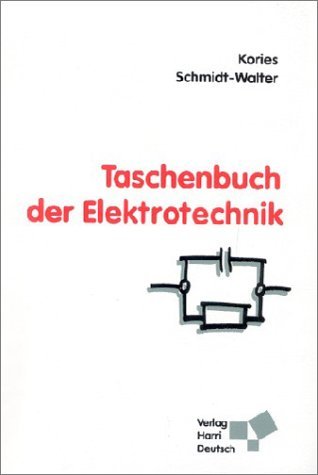 Beispielbild fr Taschenbuch der Elektrotechnik. Grundlagen und Elektronik zum Verkauf von medimops