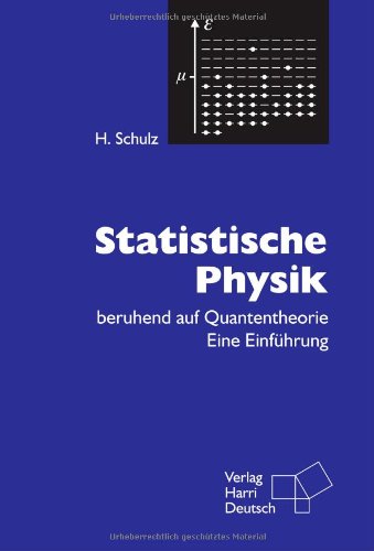 Statistische Physik (9783817117451) by Hermann Schulz