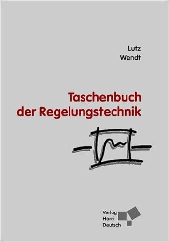 Imagen de archivo de Taschenbuch Der Regelungstechnik a la venta por Chequamegon Books